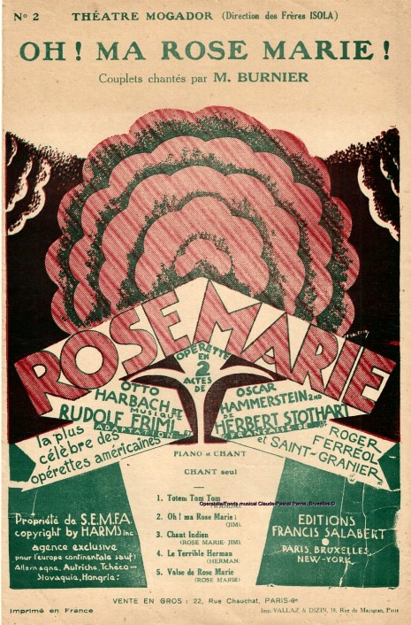 Rose-Marie, lun des gros succs prsent par les frres Isola  Mogador, 9/04/1927