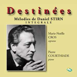 Destines, CD de mlodies de Daniel Stirn