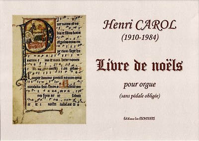 Henri Carol, Livre de Nols pour orgue