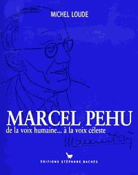 Marcel Phu : de la voix humaine  la voix cleste