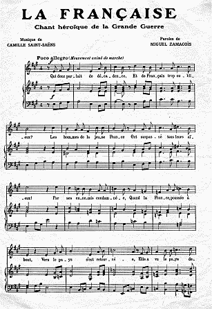 La Franaise, chant hroque de la Grande Guerre (Saint-Sans)