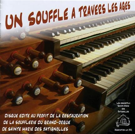 CD au profit de la restauration de la soufflerie du grand-orgue de Ste-Marie-des-Batignolles